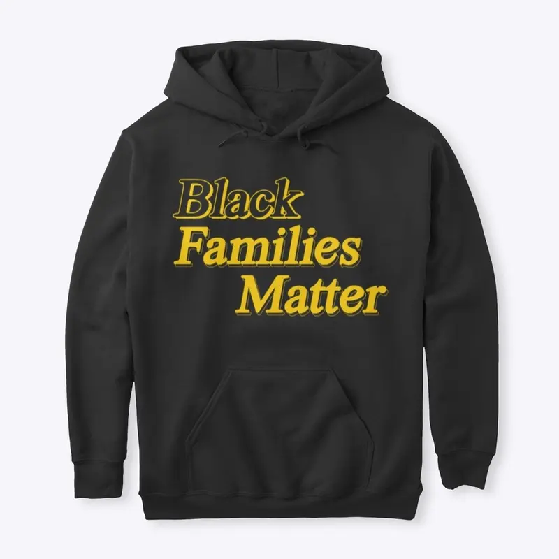 Black Families Matter